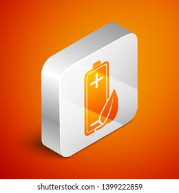 Isometric Eco nature leaf and battery icon isolated on orange background. Energy based on ecology saving concept. Silver square button. Vector Illustration
