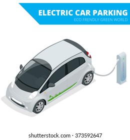 Isometric Electric car parking. Ecological concept. Eco frendly green world Flat 3d vector illustration. The power supply for Charging of an electric-car.