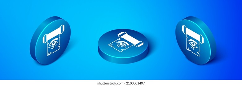 Isometric Eye of Horus on papyrus scroll icon isolated on blue background. Parchment paper. Ancient Egypt symbol. Blue circle button. Vector