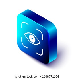 Isometric Eye scan icon isolated on white background. Scanning eye. Security check symbol. Cyber eye sign. Blue square button. Vector Illustration