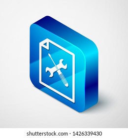 Isometric File document with screwdriver and wrench icon isolated on white background. Adjusting, service, setting, maintenance, repair, fixing. Blue square button. Vector Illustration