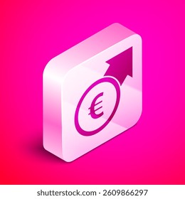 Isometric Financial growth and euro coin icon isolated on pink background. Increasing revenue. Silver square button. Vector