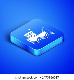 Isometric Fishing boat with fishing rod on water icon isolated on blue background. Blue square button. Vector Illustration