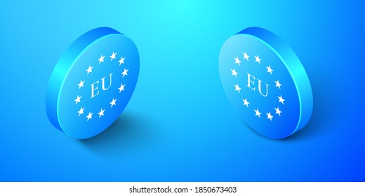 Isometric Flag of European Union icon isolated on blue background. EU circle symbol. Waving EU flag. Blue circle button. Vector.