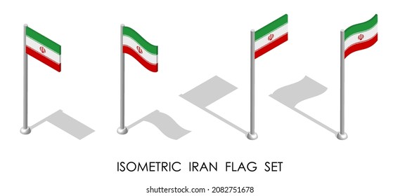 isometric flag of Republic of IRAN in static position and in motion on flagpole. 3d vector