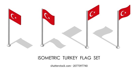 isometric flag of Republic of TURKEY in static position and in motion on flagpole. 3d vector