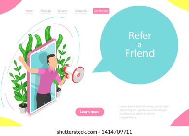 Isometric flat vector landing page template of refer a friend illustration with a man got out of a smartphone shouting to megaphone.