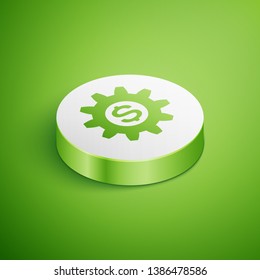 Isometric Gear with dollar symbol icon isolated on green background. Business and finance conceptual icon. White circle button. Vector Illustration