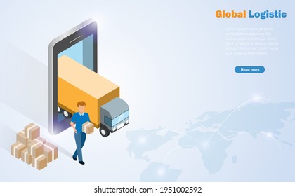 Isometric global online logistics. Man and truck from smart phone screen deliverly shipment to customer with world map background. Logistic and transportation technology concept.