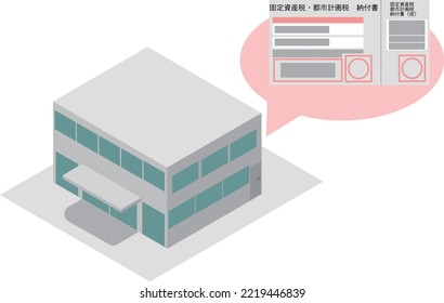 Isometric government office exterior and property tax city planning tax payment slip.
translation：Property taxcity planning tax payment slip, fixed property taxcity planning tax payment slip (copy)