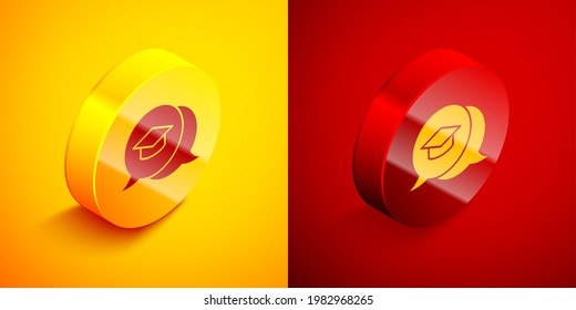 Isometric Graduation cap in speech bubble icon isolated on orange and red background. Graduation hat with tassel icon. Circle button. Vector