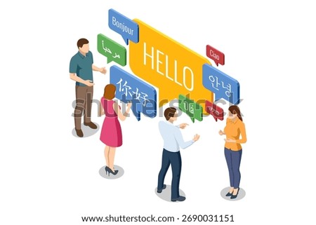 Isometric group of people communicating in multiple languages with speech bubbles. Concept of multilingual communication and global language learning.