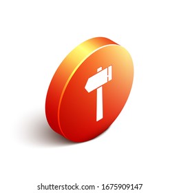 Isometric Hammer icon isolated on white background. Tool for repair. Orange circle button. Vector Illustration