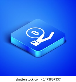 Isometric Hand holding Bitcoin icon isolated on blue background. Blockchain technology, digital money market, cryptocoin wallet. Blue square button. Vector Illustration