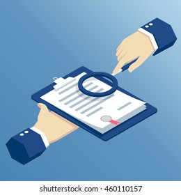 isometric hands shall inspect the contract or agreement, businessman examines through a magnifier the terms of the contract