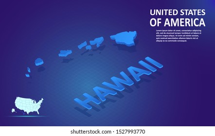 Isometric HAWAII State map on blue and glowing background. 3D Detailed Map in perspective with place for your text or description.Technology Information Graphic Elements for Website, app, UI, Travel