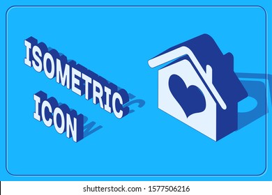 Isometric House with heart shape icon isolated on blue background. Love home symbol. Family, real estate and realty.  Vector Illustration