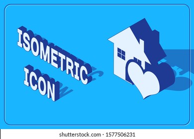 Isometric House with heart shape icon isolated on blue background. Love home symbol. Family, real estate and realty.  Vector Illustration
