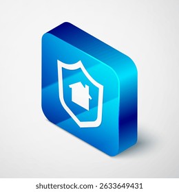 Isometric House with shield icon isolated on grey background. Insurance concept. Security, safety, protection, protect concept. Blue square button. Vector