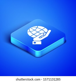 Isometric Human hands holding Earth globe icon isolated on blue background. Save earth concept. Blue square button. Vector Illustration