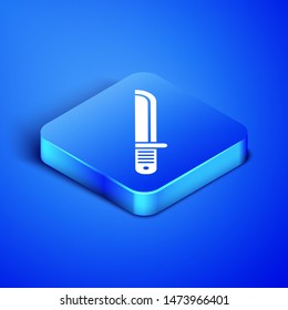 Isometric Hunter knife icon isolated on blue background. Army knife. Blue square button. Vector Illustration