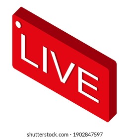 Icono isométrico, discurso en vivo. Video de streaming en vivo. Símbolo rojo y botón para transmisión en vivo, transmisión en línea. Botón rojo para programas en vivo y en línea. Ilustración del vector
