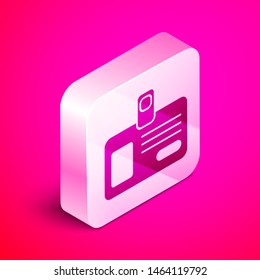 Isometric Identification badge icon isolated on pink background. It can be used for presentation, identity of the company, advertising. Silver square button. Vector Illustration