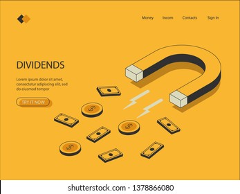 Isometric image of dividend receipt. Visualization on a yellow background of a magnet with the attraction of money, vector.