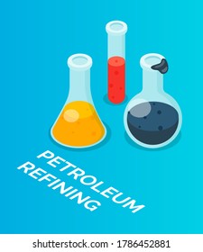 Isometric image of laboratory vessels, flasks, chemical experiments. Oil refining products, fuel, combustible materials. Chemical laboratory. Gasoline cleaning, diesel fuel. Flat vector image