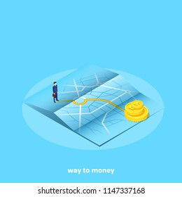 isometric image on a blue background, a man in a business suit stands on a paper map with a route leading to a pile of money