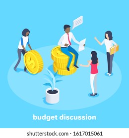 isometric image on a blue background on the topic of finance, a man sits on coins and his colleagues discussing the issue of budget