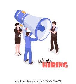 Isometric job search recruitment composition on white background with text and group of people holding megaphone vector illustration