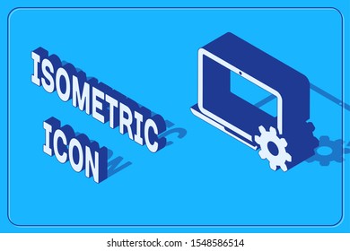 Isometric Laptop and gear icon isolated on blue background. Laptop service concept. Adjusting, service, setting, maintenance, repair, fixing.  Vector Illustration