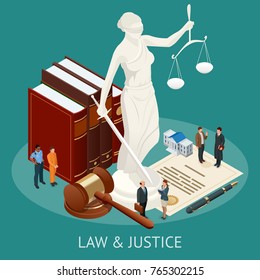 Isometric Law and Justice concept. Law theme, mallet of the judge, scales of justice, books, statue of justice vector illustration.