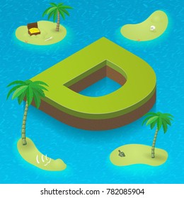 Isometric letter D, surrounded by tropical islands with pirates attributes. Vector illustration with D, part of isometric 3D font. Sea, beach, palms and pirates stuff: skull, treasure and rum bottle
