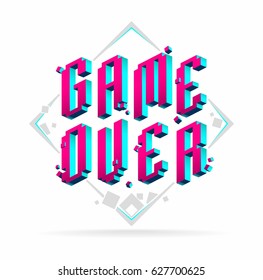 Isometric lettering. Game over