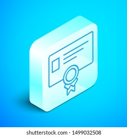 Isometric line Certificate template icon isolated on blue background. Achievement, award, degree, grant, diploma concepts. Business success certificate. Silver square button. Vector Illustration