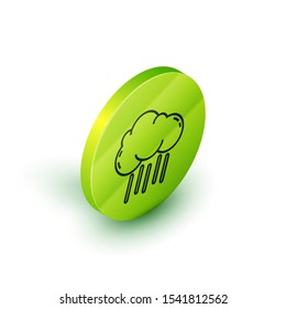 Isometric line Cloud with rain icon isolated on white background. Rain cloud precipitation with rain drops. Green circle button. Vector Illustration