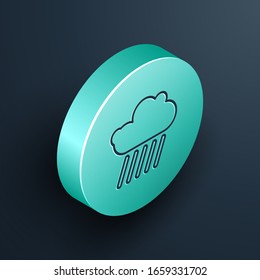 Isometric line Cloud with rain icon isolated on black background. Rain cloud precipitation with rain drops. Turquoise circle button. Vector Illustration