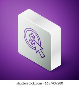 Isometric line Cursor and coin icon isolated on purple background. Dollar or USD symbol. Cash Banking currency sign. Silver square button. Vector Illustration