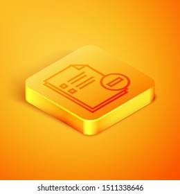 Isometric line Document with minus icon isolated on orange background. Clear document. Remove file document. Delete information file. Orange square button. Vector Illustration