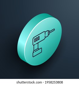 Isometric line Electric drill machine icon isolated on black background. Repair tool. Turquoise circle button. Vector Illustration