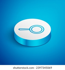 Isometric line Frying pan icono aislado en fondo azul. Símbolo de comida frita o asada. Botón Círculo blanco. Ilustración vectorial