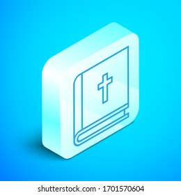 Isometric line Holy bible book icon isolated on blue background. Silver square button. Vector Illustration