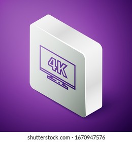 Isometric line Screen tv con un icono de la tecnología de vídeo Ultra HD de 4k aislado en fondo morado. Botón cuadrado plateado. Ilustración vectorial