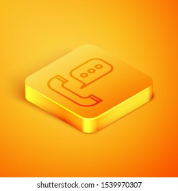 Isometric line Telephone with speech bubble chat icon isolated on orange background. Support customer service, hotline, call center, faq, maintenance. Orange square button. Vector Illustration