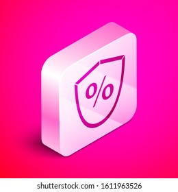 Isometric Loan percent icon isolated on pink background. Protection shield sign. Credit percentage symbol. Silver square button. Vector Illustration