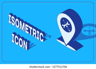 Isometric Location with crossed screwdriver and wrench tools icon isolated on blue background. Pointer settings symbol.  Vector Illustration