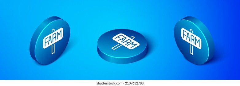 Isometric Location farm icon isolated on blue background. Blue circle button. Vector
