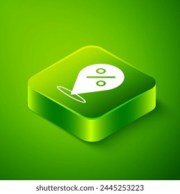 Isometric Location with percent discount icon isolated on green background. Money location icon. Business and investment concept. Green square button. Vector